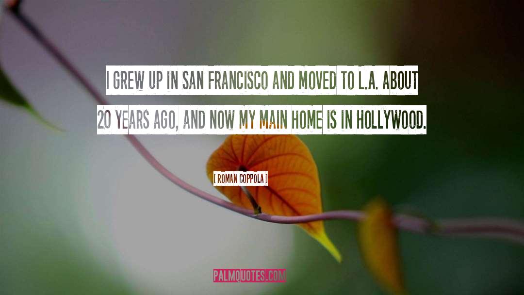 San Francisco Giants quotes by Roman Coppola
