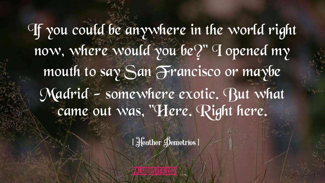 San Francisco Poets quotes by Heather Demetrios
