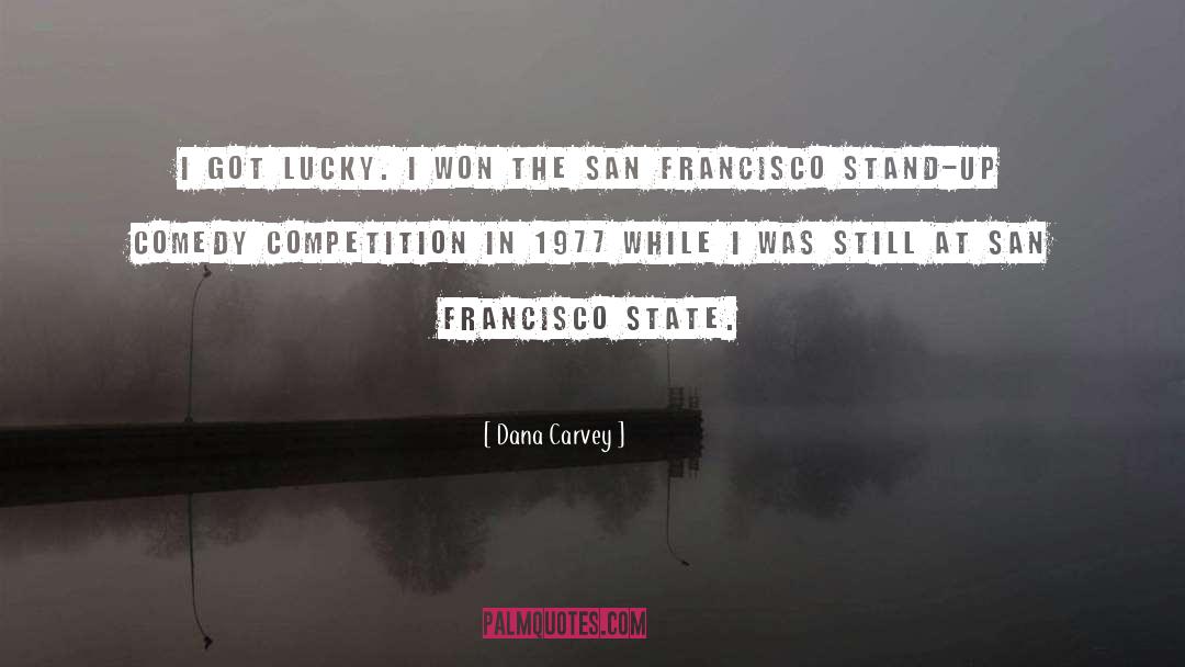 San Francisco quotes by Dana Carvey