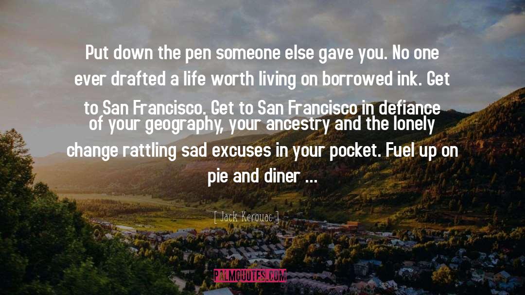 San Francisco quotes by Jack Kerouac