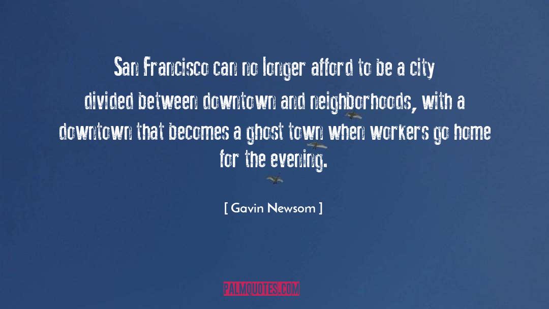 San Joaquin quotes by Gavin Newsom