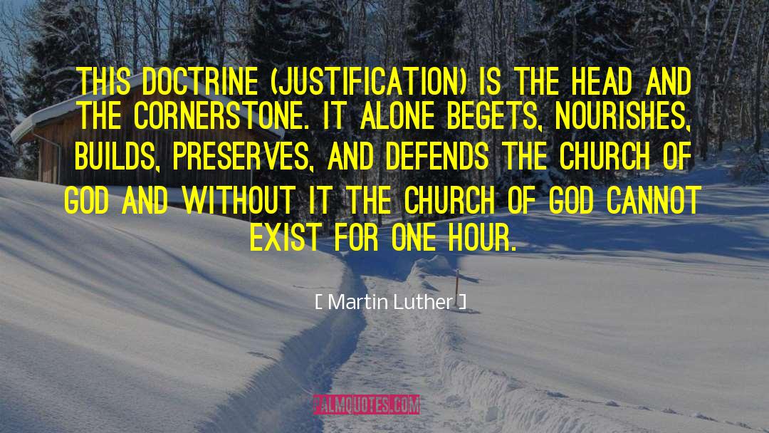 Sanative Justification quotes by Martin Luther