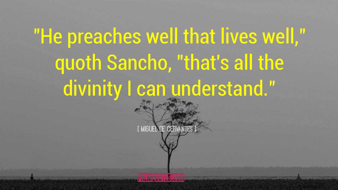 Sancho Panza quotes by Miguel De Cervantes