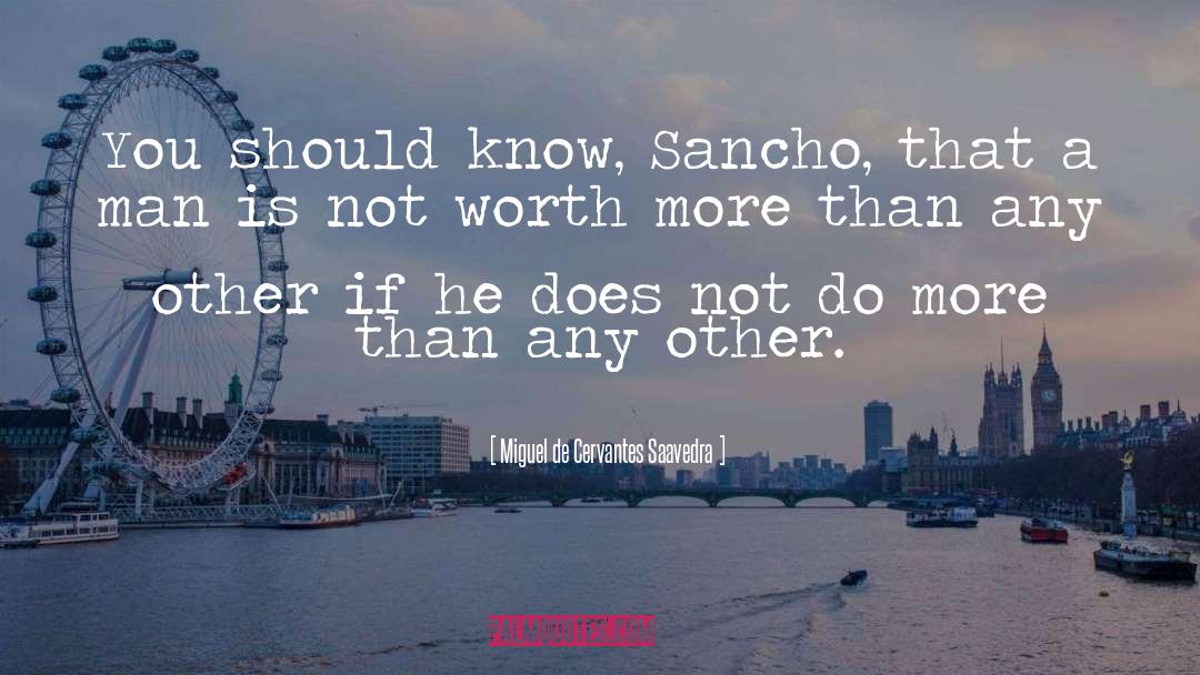 Sancho Panza quotes by Miguel De Cervantes Saavedra