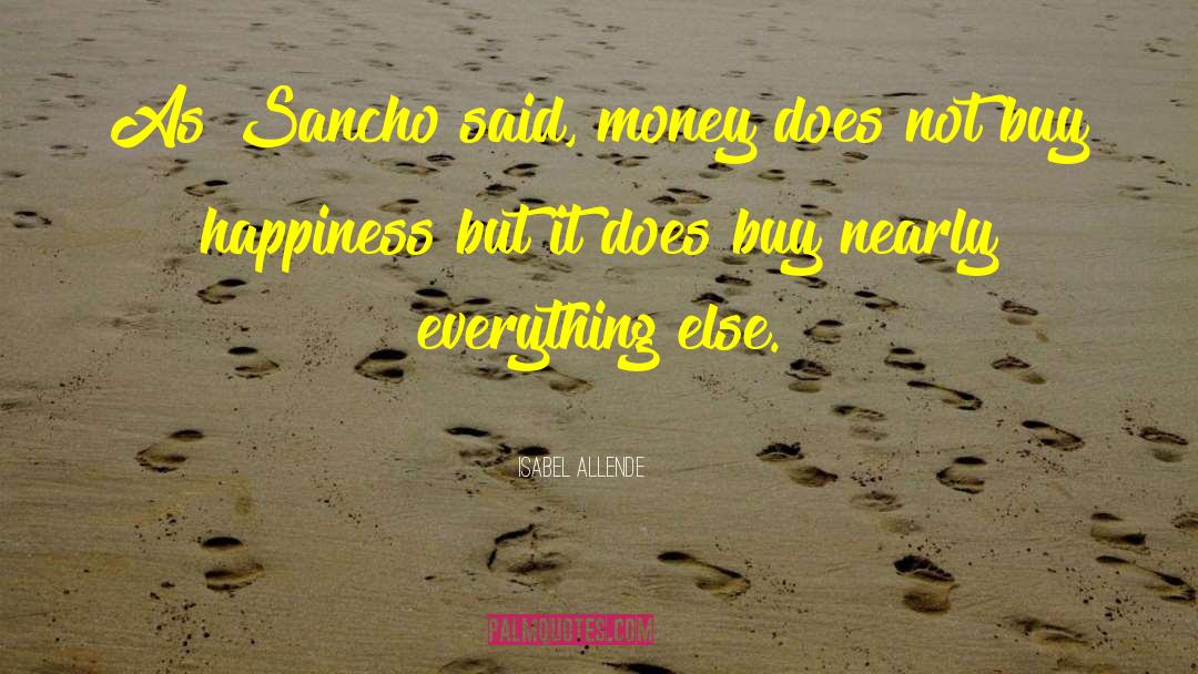 Sancho quotes by Isabel Allende
