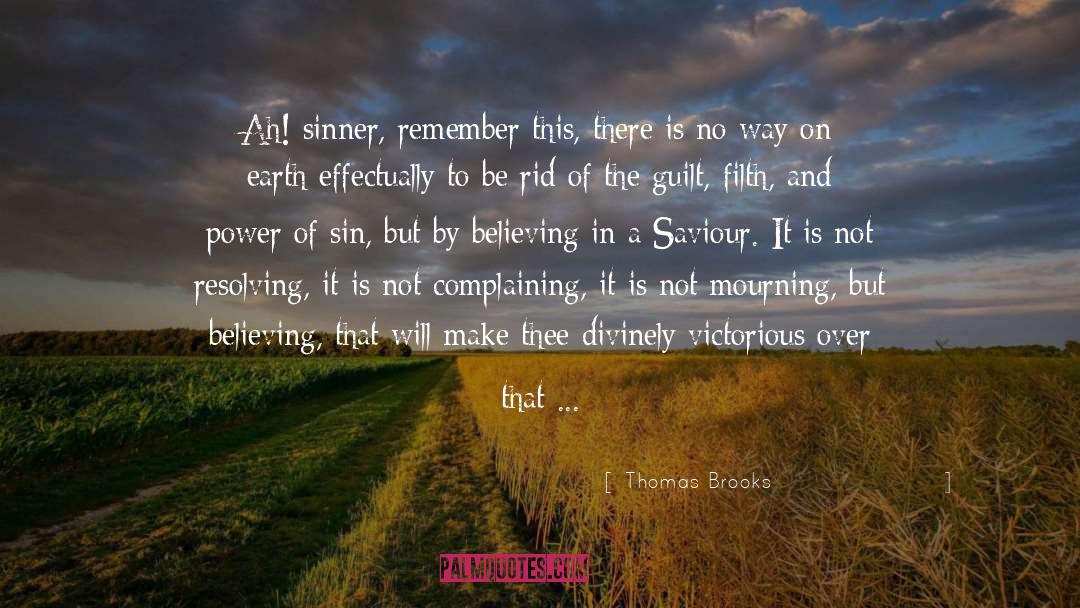 Sanctification quotes by Thomas Brooks