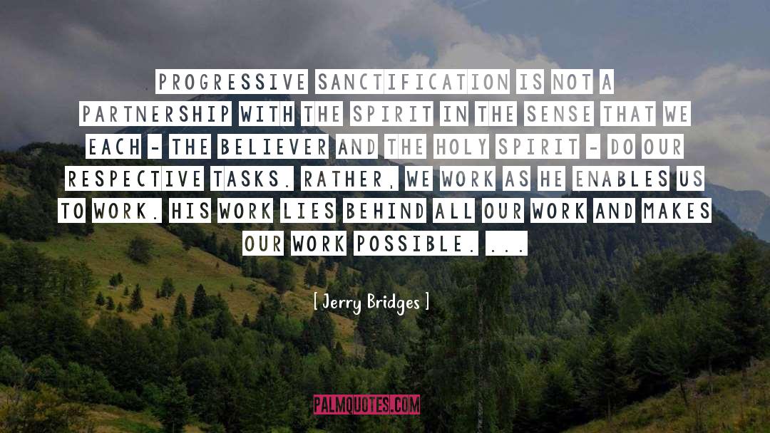 Sanctification quotes by Jerry Bridges