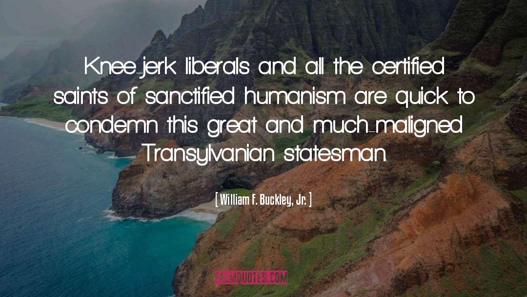 Sanctified quotes by William F. Buckley, Jr.