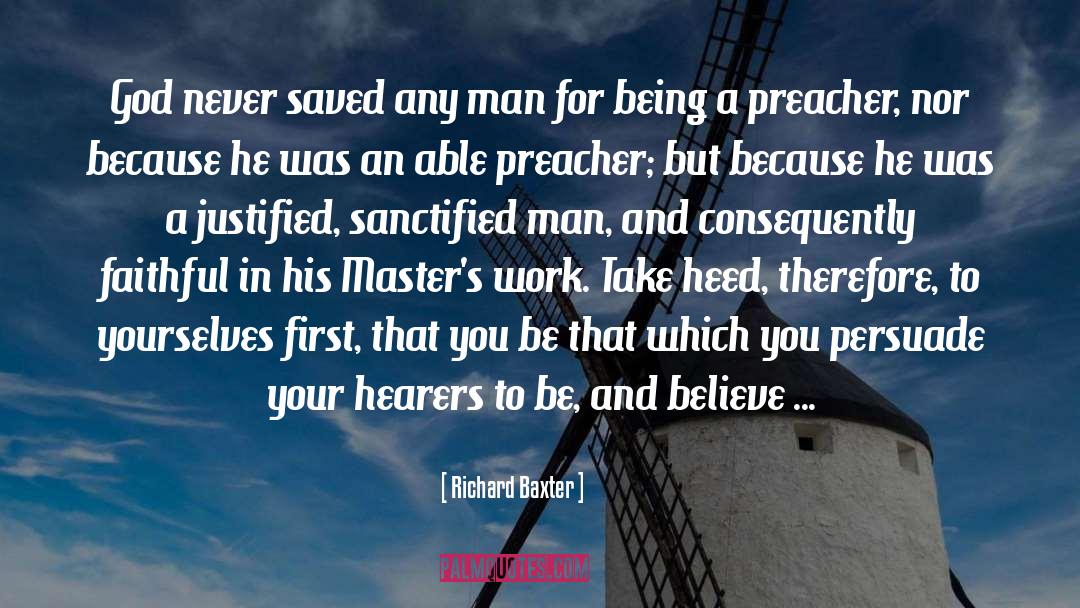 Sanctified quotes by Richard Baxter