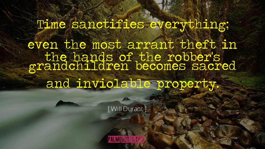 Sanctify quotes by Will Durant