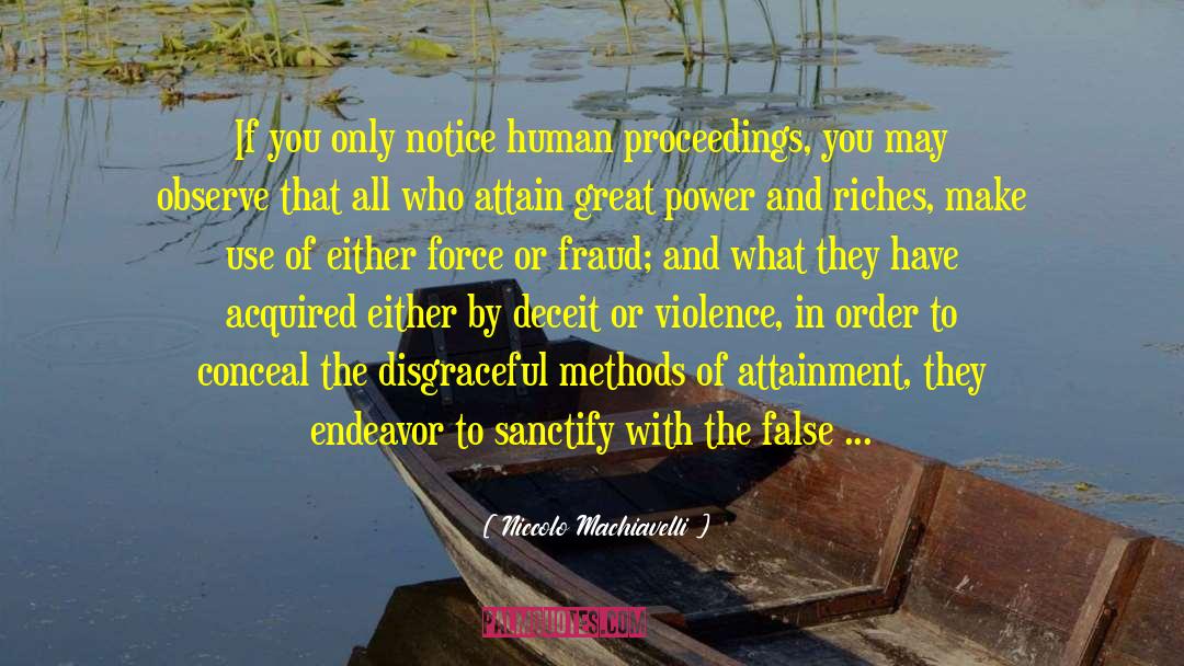 Sanctify quotes by Niccolo Machiavelli