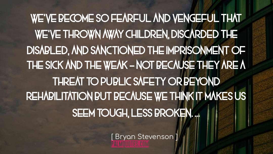 Sanctioned quotes by Bryan Stevenson