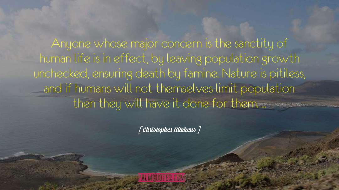 Sanctity Of Human Life quotes by Christopher Hitchens