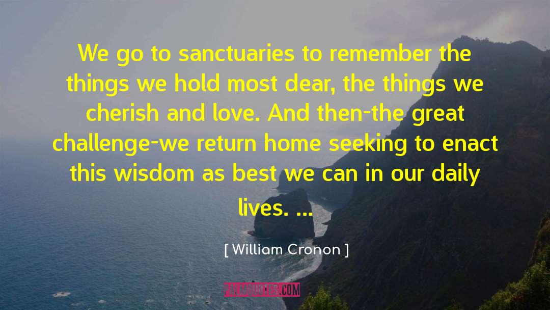 Sanctuaries quotes by William Cronon