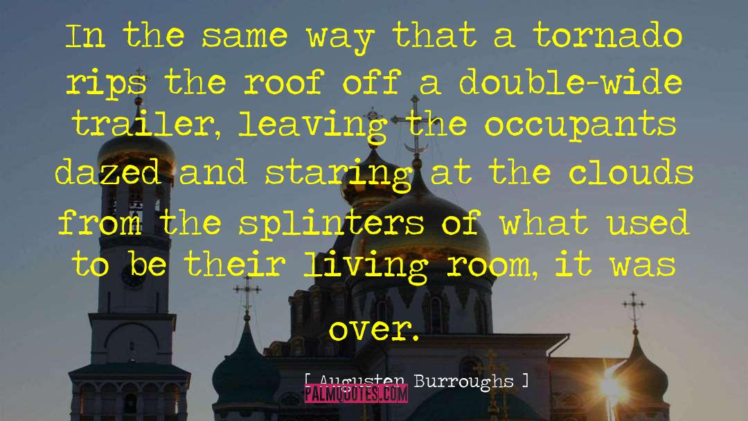 Sanctum Trailer quotes by Augusten Burroughs