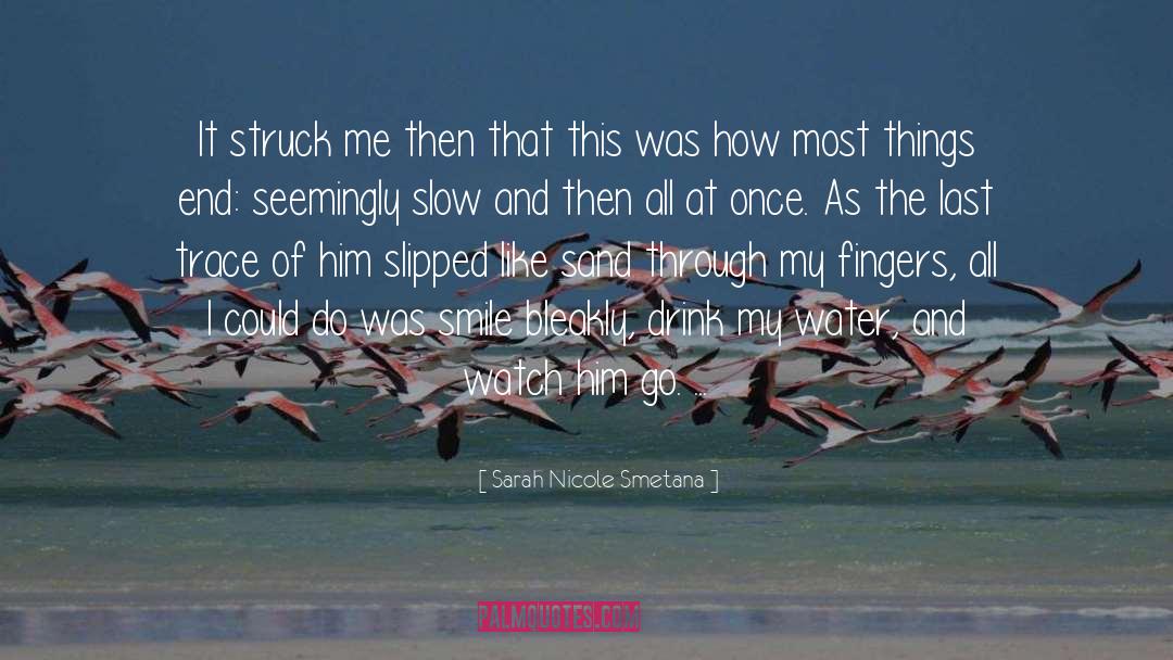Sand Dollars quotes by Sarah Nicole Smetana