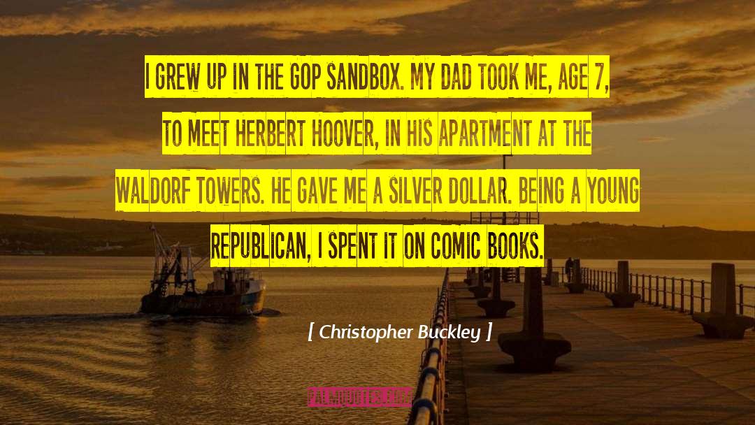 Sandbox quotes by Christopher Buckley