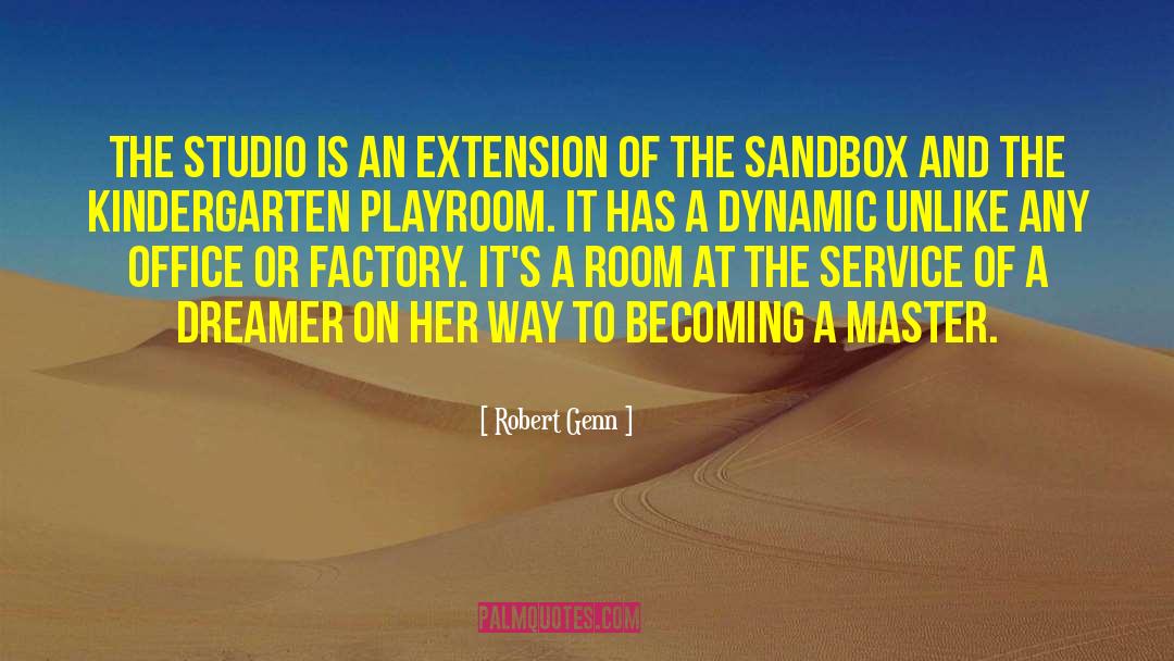 Sandbox quotes by Robert Genn