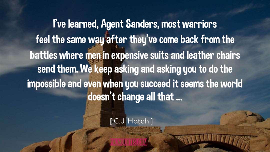 Sanders quotes by C.J. Hatch