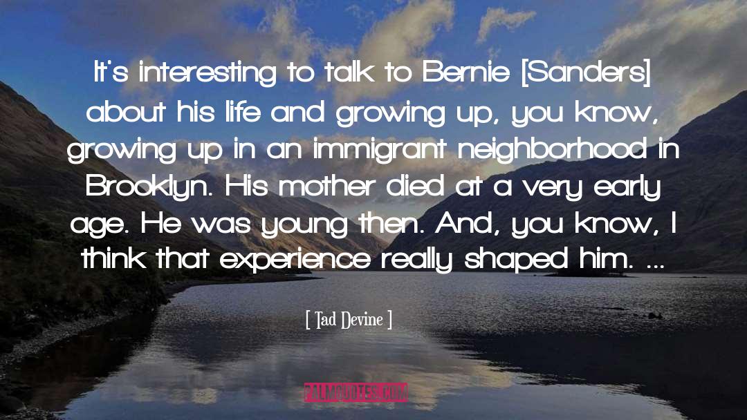 Sanders quotes by Tad Devine