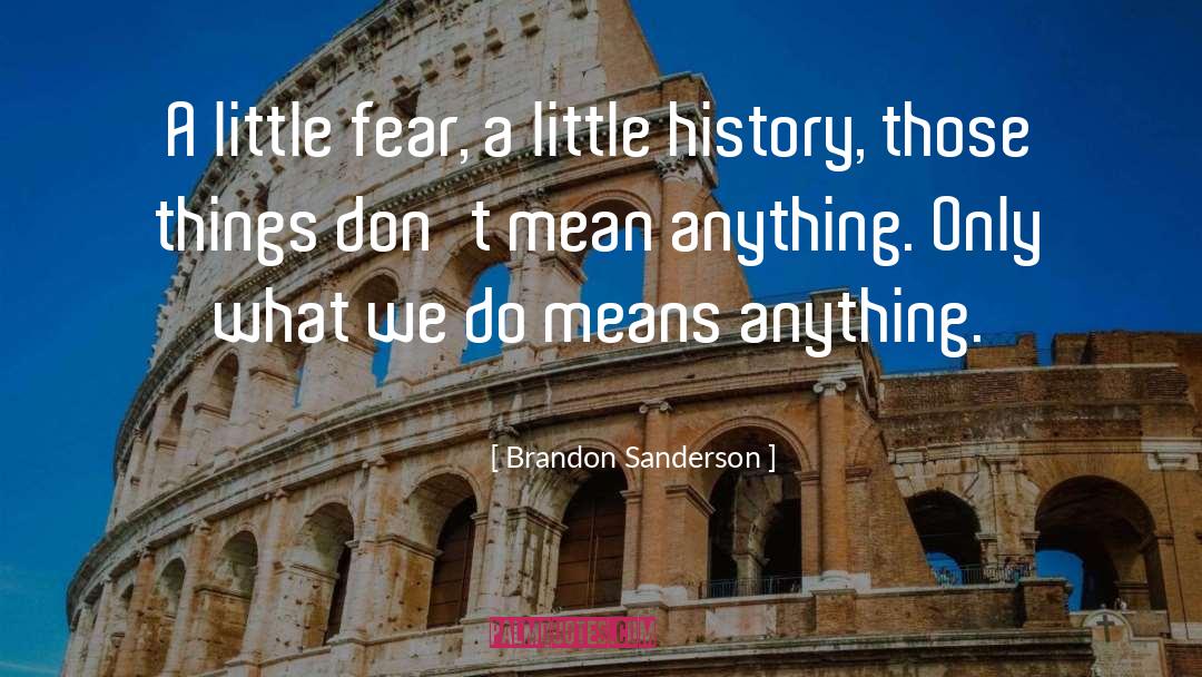 Sanderson quotes by Brandon Sanderson