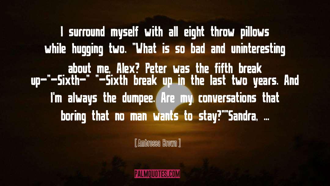 Sandra Bellamy quotes by Ambrosea  Brown