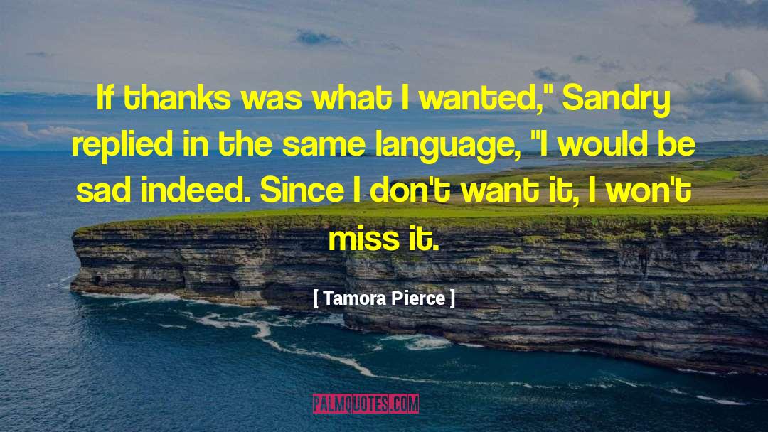 Sandry quotes by Tamora Pierce