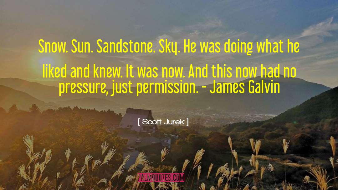 Sandstone quotes by Scott Jurek