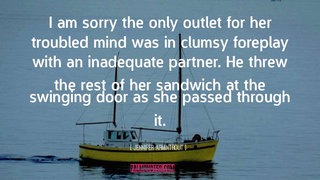Sandwiches quotes by Jennifer Armintrout