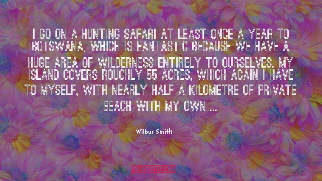 Sandy Beach quotes by Wilbur Smith