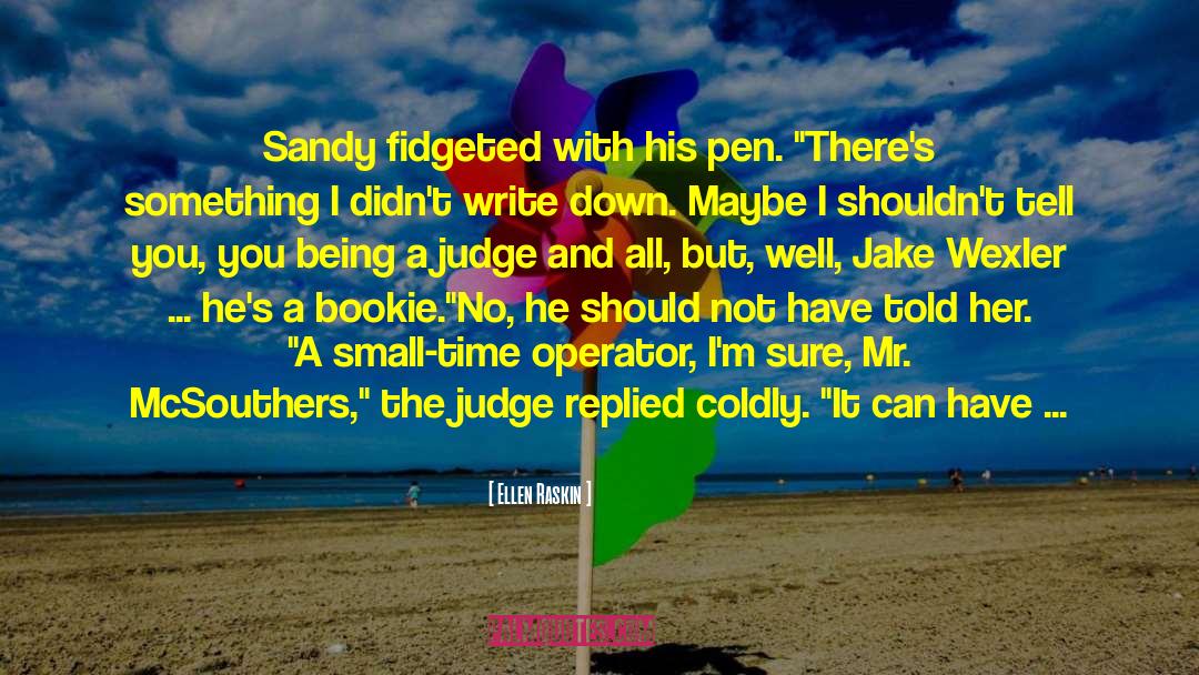 Sandy Beaches quotes by Ellen Raskin