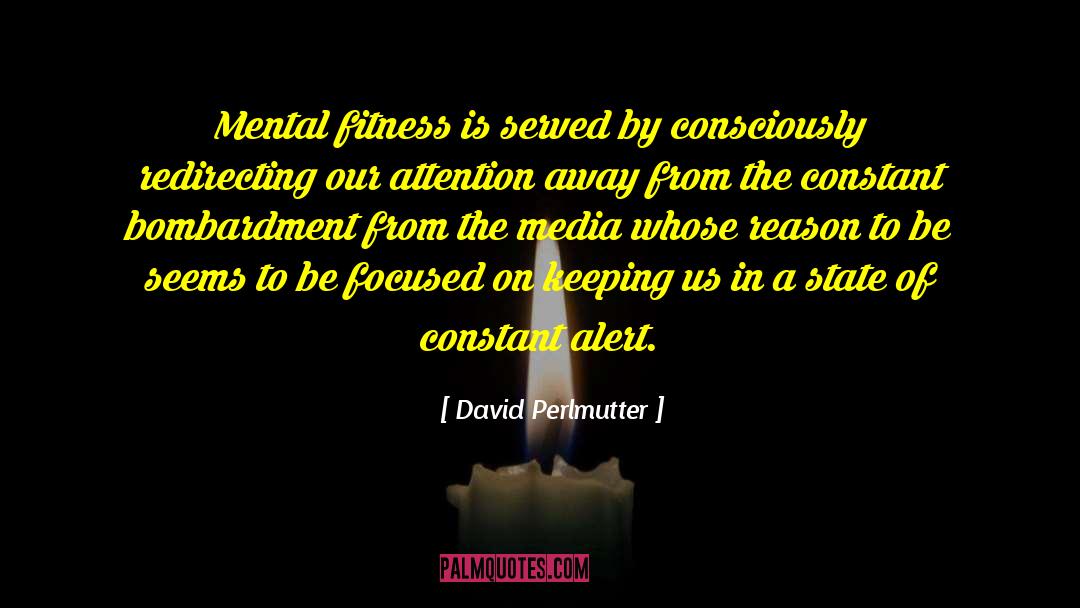 Sandybell Fitness quotes by David Perlmutter