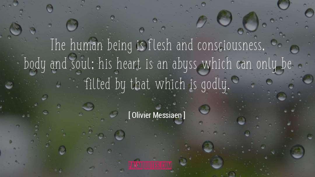 Sane Human Being quotes by Olivier Messiaen