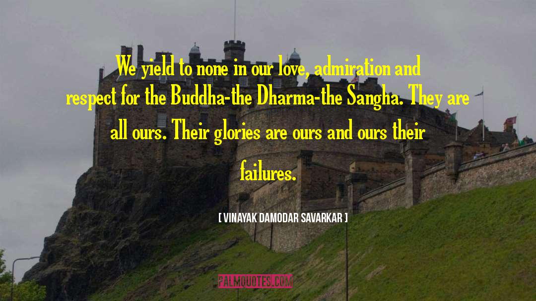 Sangha quotes by Vinayak Damodar Savarkar