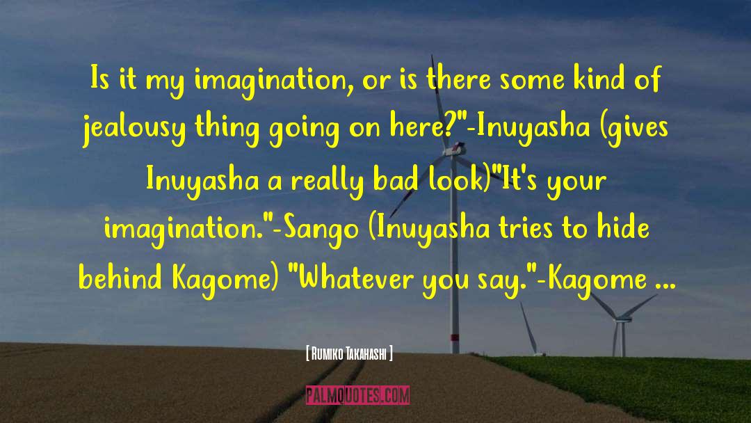 Sango quotes by Rumiko Takahashi