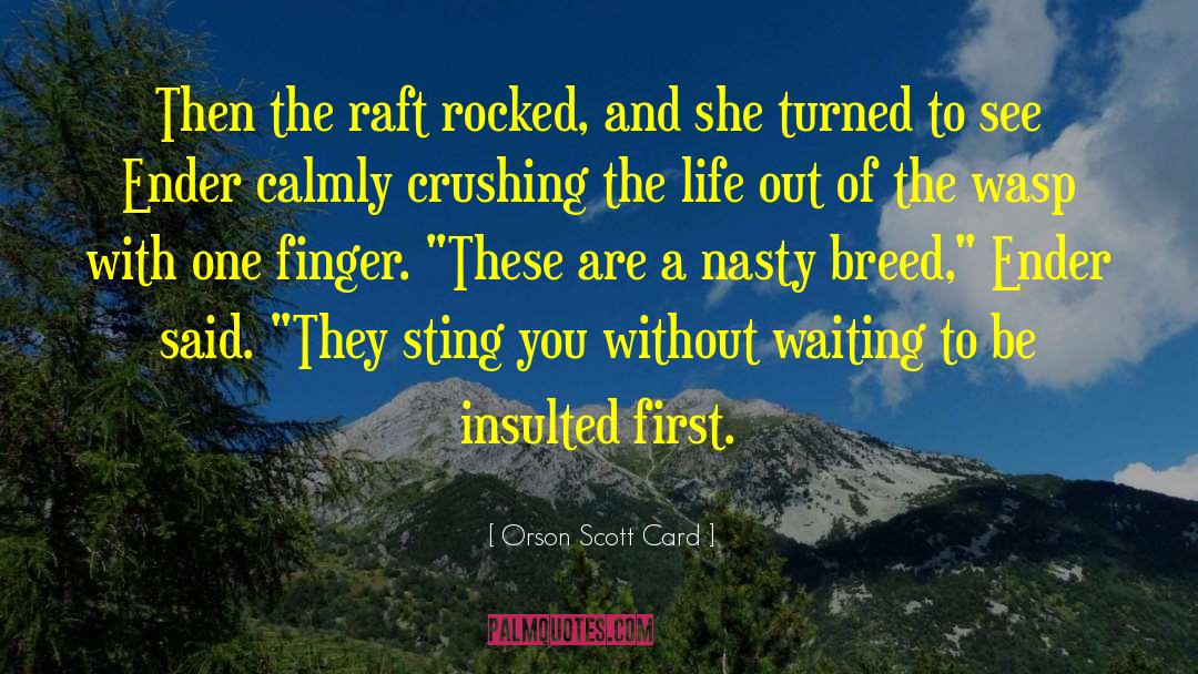 Sanguine Life quotes by Orson Scott Card