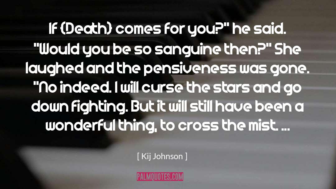 Sanguine quotes by Kij Johnson