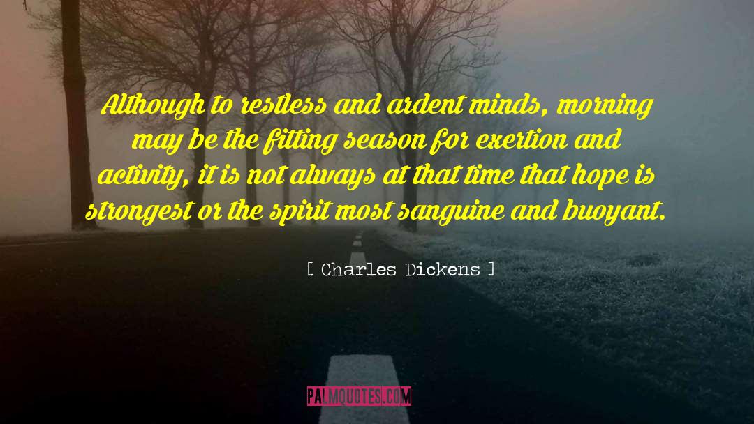 Sanguine quotes by Charles Dickens