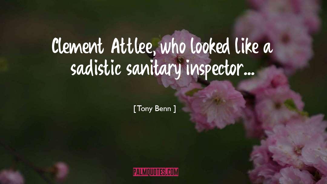 Sanitary quotes by Tony Benn