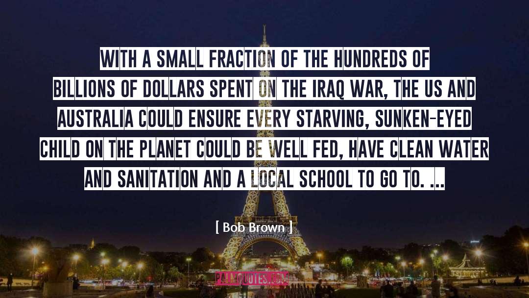 Sanitation quotes by Bob Brown