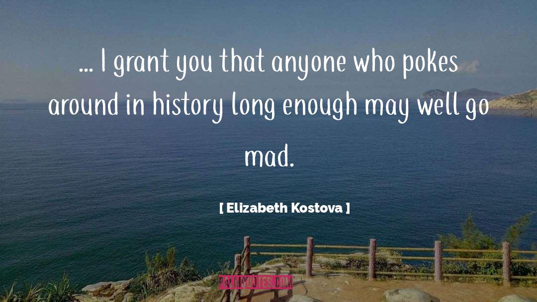 Sanity quotes by Elizabeth Kostova