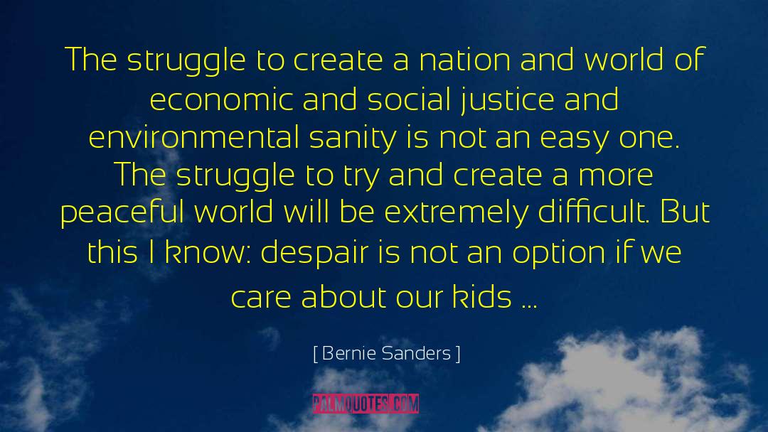 Sanity quotes by Bernie Sanders