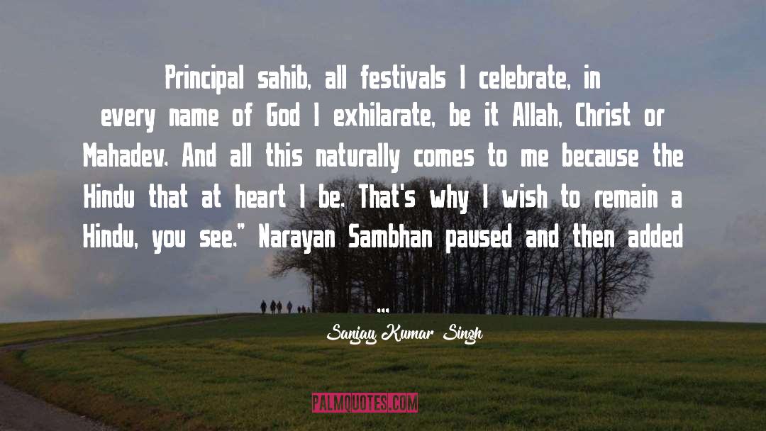 Sanjay quotes by Sanjay Kumar Singh