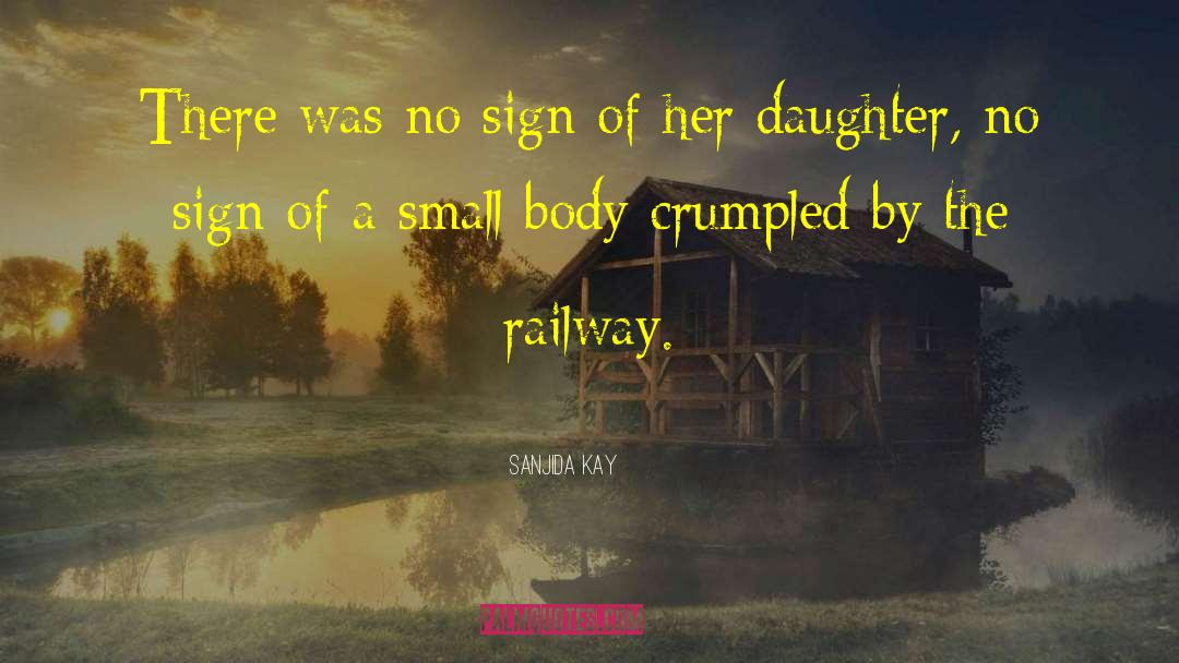 Sanjida Kay quotes by Sanjida Kay