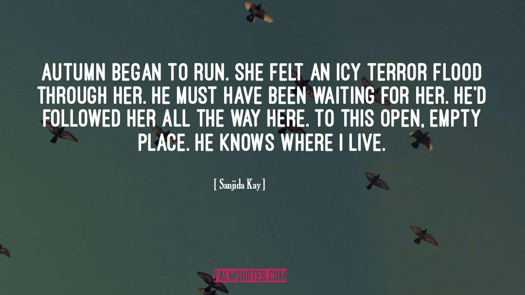 Sanjida Kay quotes by Sanjida Kay