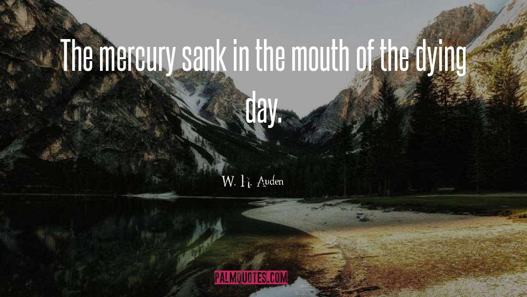 Sank quotes by W. H. Auden