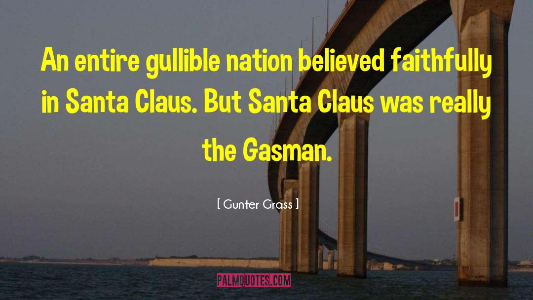 Santa Claus Nightmare Before Christmas quotes by Gunter Grass