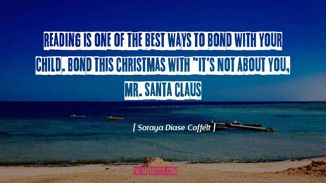 Santa Claus Nightmare Before Christmas quotes by Soraya Diase Coffelt