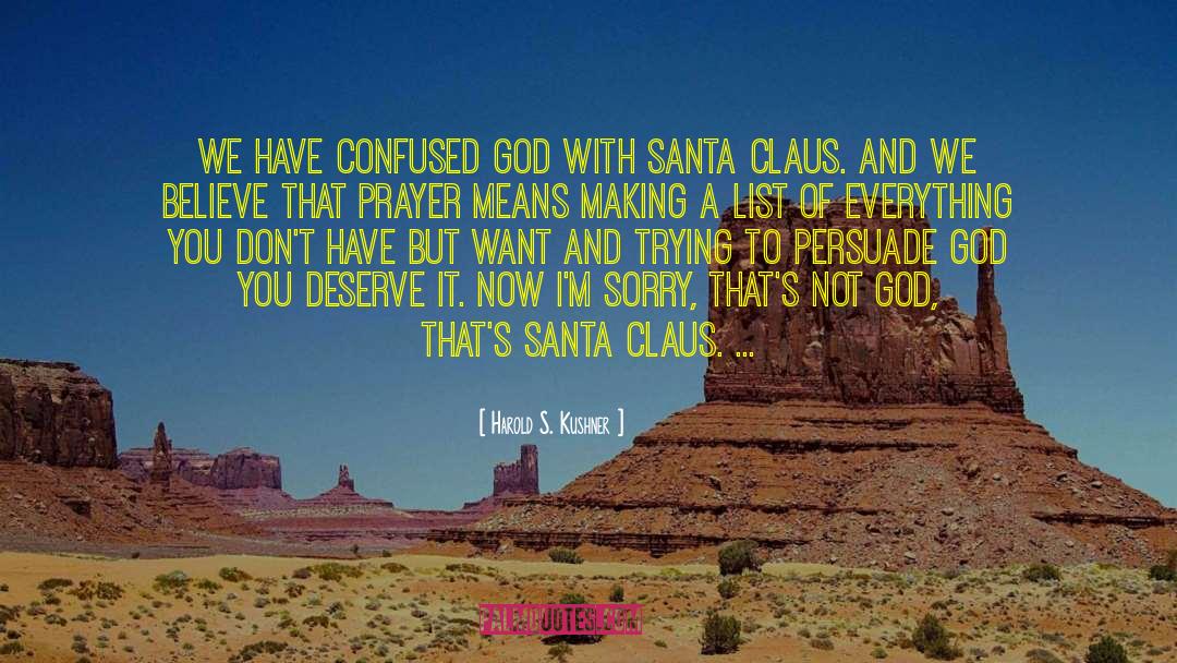 Santa Claus quotes by Harold S. Kushner