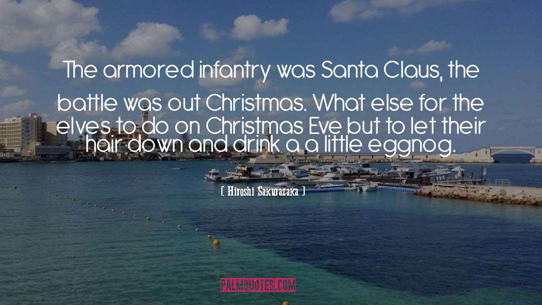 Santa Claus quotes by Hiroshi Sakurazaka